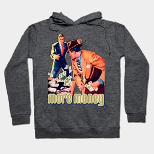 More Retro Money Dollar Vintage Hoodie